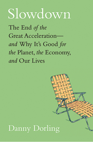 Slowdown cover - Credit: Yale University Press The cover of 'Slowdown'