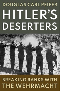 Book cover for Hitler's Deserters Book cover for Hitler's Deserters