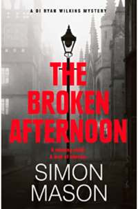 Dustjacket of The Broken Afternoon by Simon Mason Dustjacket of The Broken Afternoon by Simon Mason
