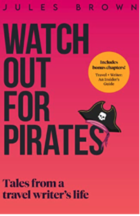 Dustjacket of Jules Brown's Watch out for Pirates Dustjacket of Jules Brown's Watch out for Pirates